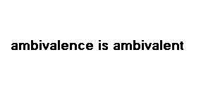 ambivilence_Capture.JPG